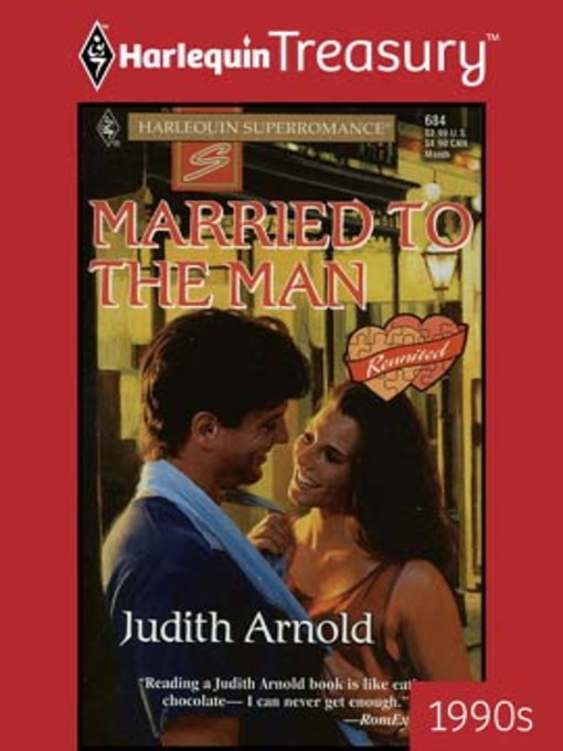 Title details for Married To The Man by Judith Arnold - Available